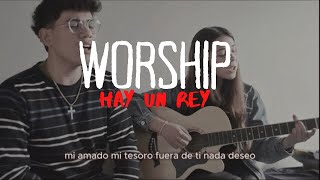 HAY UN REY WORSHIP TTL  COVER ESPONTANEO [upl. by Ivo]