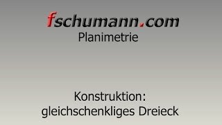 Frank Schumann  Konstruktion gleichschenkliges Dreieck [upl. by Eiznek]