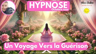 🌟Surmontez la Maladie avec lHypnose  Un Voyage Vers la Guérison🌟hypnose relaxation autohypnose [upl. by Anrehs]