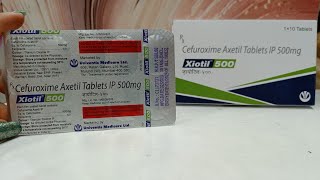 Xiotil 500mg tablet cefuroxime axetilusedoseworkside effect parcautionsपूरी जानकारी हिंदी मे 👍 [upl. by Bernarr]