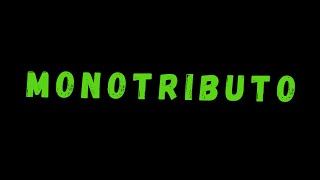 ▶️MONOTRIBUTO AFIP  QUE ES EL monoTRIBUTO  TIPOS y CATEGOrias de MONOTRIbuto🎯noticiasafip [upl. by Mitchael]