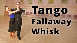 Tango Fallaway Whisk  Dance Routine [upl. by Akyssej]