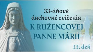 11deň  33dňové DC k Ružencovej Panne Márii [upl. by Rafferty]