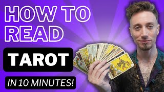 How to Read Tarot  All 78 Cards in 10 Minutes [upl. by Abeh]