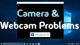 How to fix Camera and Webcam Problems in Windows 10 Two Simple Methods [upl. by Alard]