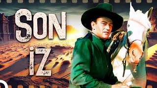 Son İz  John Wayne Türkçe Dublaj Kovboy Filmi İzle [upl. by Ogdan]