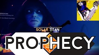 Solo Prophecy  Solar Titan  Destiny 2  Season of The Wish [upl. by Assennav25]