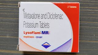 Brand Name Series  Drug 439  Tab Lysoflam MR  Metaxalone  Diclofenac  NSAID  Muscle [upl. by Townsend]