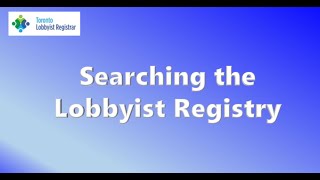 Searching the Lobbying Registry [upl. by Yruam]