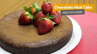 SUPER RICH flourless chocolate MUD CAKE • Healthy cakes 5 [upl. by Nari]