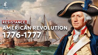 History The American Revolutionary War in 1776 – 1777  PART 8 [upl. by Inahs]