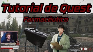 Farmacêutico Pharmacist  Tutorial de Quest  Escape From Tarkov SORTEIO TARKOV NA DESCRIÇÃO [upl. by Aipotu595]