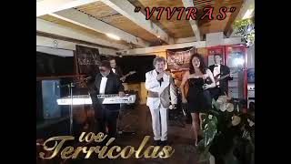 LOS TERRÍCOLAS OFICIAL quotVIVIRASquot en vivo [upl. by Relyuhcs]