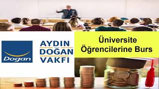 Aydın Doğan Vakfı Baba Beni Okula Gönder Bursu Burs Veren Vakıflar Kurumlar ve Kuruluşlar [upl. by Glad362]