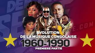 Evolution de la Musique Congolaise  Les Grands Succès de 1960 à 1990  Première Partie Congo Music [upl. by Neibart]