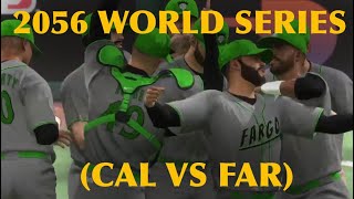 2056 World Series Highlights CAL VS FAR [upl. by Reeher]