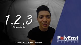 TJ Monterde  1 2 3  Official Lyric Video [upl. by Feinstein194]