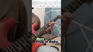 Muse  Plug In Baby Intro Tab [upl. by Eromle88]