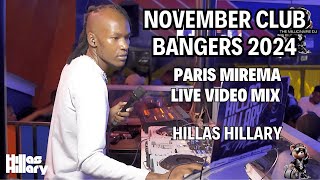 NOVEMBER CLUB BANGERS 2024 LIVE VIDEO RECORDING AT PARIS MIREMA HILLAS HILLARY [upl. by Sibella188]