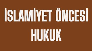 41KPSS TARİH 2026  İslamiyet Öncesi Hukuk 13GÜN [upl. by Giuseppe749]