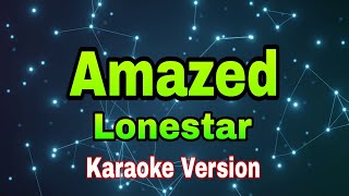 Amazed  Lonestarkaraoke version videoke karaoke [upl. by Stryker]