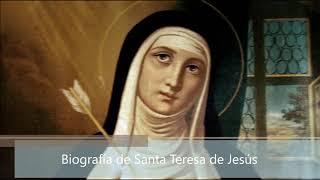 Biografía de Santa Teresa de Jesús [upl. by Yevre]