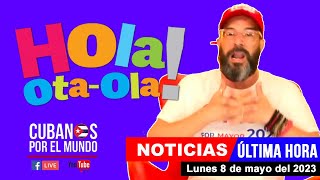 Alex Otaola en vivo últimas noticias de Cuba  Hola OtaOla lunes 8 de mayo del 2023 [upl. by Nolubez]