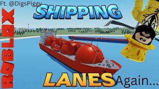 We Played Shipping Lanes Again Ft DigsPiggy [upl. by Duncan]