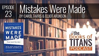 23 Mistakes Were Made But Not by Me by Carol Tavris and Elliot Aronson [upl. by Eniamrej30]