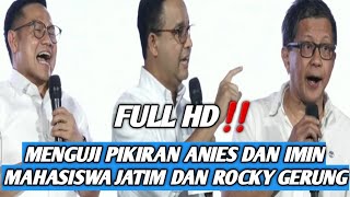 FULL HD‼️ JAWA TIMUR MENGUJI CAPRES CAWAPRES AMIN  ROCKY GERUNG BERSAMA RIBUAN MAHASISWA [upl. by Eimak215]