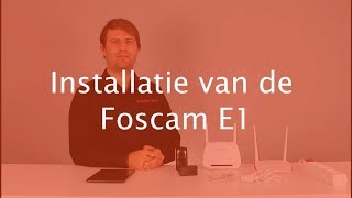 Hoe installeer je de Foscam E1 buitencamera  Foscam Nederland [upl. by Anihs893]