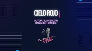 CIELO ROJO karaoke hombre [upl. by Eniloj]