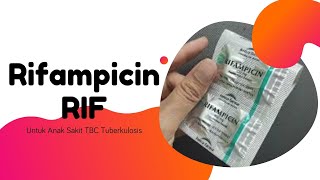 Review Obat Anak Rifampicin RIF Untuk Anak Sakit TBC Tuberkulosis [upl. by Ylatan402]