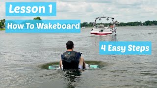 4 Easy Tips To Wakeboard  Lesson 1 [upl. by Althee670]