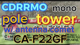 CDRRMO monopole tower wantenna comet CAF22GF [upl. by Aivyls]