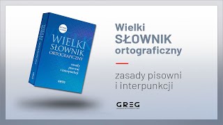 Wielki słownik ortograficzny [upl. by Anele780]