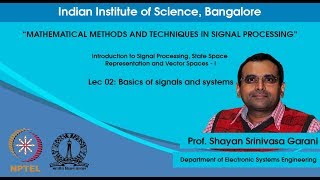 Lec 02  Basics of signals and systems [upl. by Eryt717]