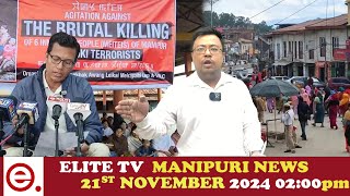 ELITE TV 200 PM MANIPURI NEWS  21st NOVEMBER 2024 [upl. by Teddi]