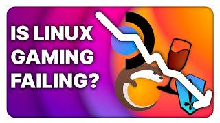 Linux gaming isnt looking too good but theres still hope [upl. by Halludba848]