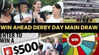 Win Ahead Main Draw  Free Bets and Derby Day Selections [upl. by Fisken]