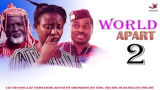 Worlds Apart 2  INI EDO CLASSIC   Latest Nigerian Nollywood Movie [upl. by Leahcimluap]