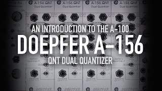 Doepfer A156 QNT Dual Quantizer [upl. by Annodas]