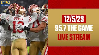 The 49ers Run The NFL Right Now  957 The Game Live Stream [upl. by Lemmy]