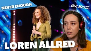 LOREN ALLRED Never Enough BGT 2022  Vocal Coach Reacts amp Analysis  Jennifer Glatzhofer [upl. by Ecertap942]