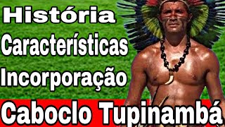 Historia características incorporação oração e ponto do caboclo tupinambá [upl. by Nymrak]