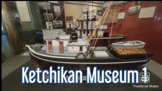 Ketchikan Museum alaska history JoaneArlene [upl. by Haorbed662]