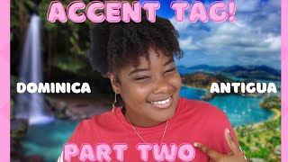 Dominican Accent 🇩🇲 VS Antiguan Accent 🇦🇬 Tag [upl. by Dazraf]