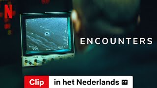 Encounters Seizoen 1 Clip ondertiteld  Trailer in het Nederlands  Netflix [upl. by Eigla]