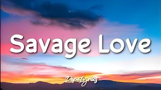 BTS Jawsh 685 Jason Derulo  Savage Love Laxed  Siren Beat Lyrics [upl. by Atirehs]