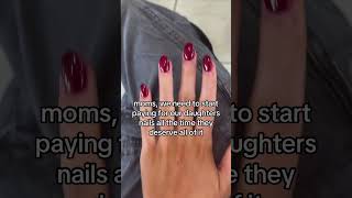 Does your mom pay for your nails trending relatable viral shorts fyp [upl. by Vern]